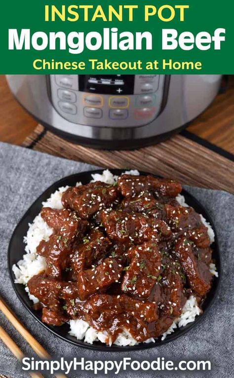 Instant Pot Mongolian Beef, Rice Pressure Cooker, Takeout At Home, Instapot Recipes Chicken, Simply Happy Foodie, Beef Recipe Instant Pot, Mongolian Beef Recipes, Flank Steak Recipes, Electric Pressure Cooker Recipes