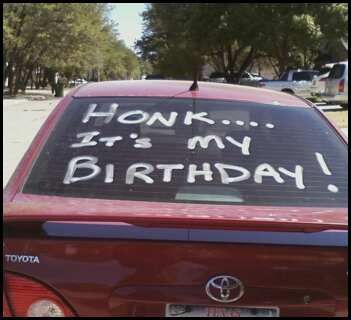 GOAL: Plan and execute the perfect April Fool's Day joke. STATUS: ACCOMPLISHED! (I taped a 'Honk! It's my birthday!' sign to the back of my mom's car. Her confusion and reactions were HILARIOUS.) Birthday Pranks, Great Pranks, Prank Ideas, Spray Chalk, April Fools Day Jokes, April Fools Joke, Happy Birthday Husband, April Fools Pranks, 40th Birthday Funny