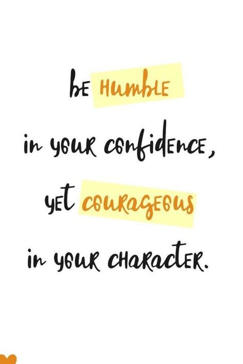 Quotes Arabic, Motivational Inspiration, Be Humble, Character Quotes, Confidence Quotes, Outdoor Quotes, Your Character, Quotes Motivational, Note To Self