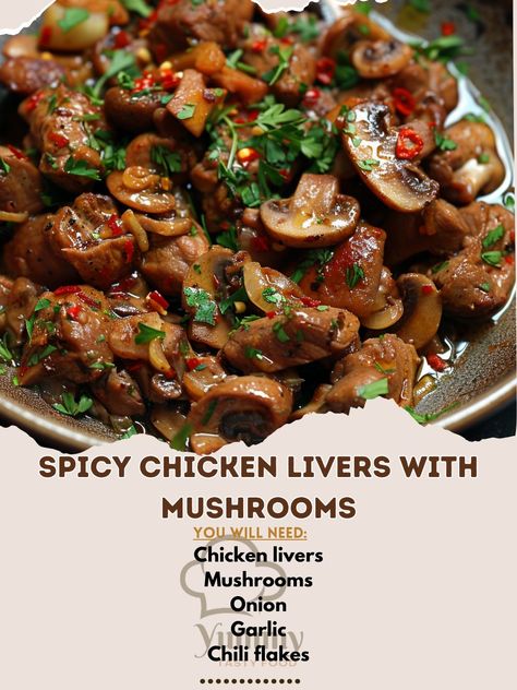 🍄🔥 Spicy Chicken Livers with Mushrooms, a flavorful treat! 🍗🍄 #SpicyChickenLivers #BoldFlavors Spicy Chicken Livers with Mushrooms Ingredients: Chicken livers (500g, cleaned) Mushrooms (250g, sliced) Onion (1, chopped) Garlic (4 cloves, minced) Chili flakes (1 tsp) Paprika (1 tsp) Olive oil (2 tbsp) Salt and pepper (to taste) Fresh parsley (for garnish) Instructions: Heat olive oil in a skillet over medium heat, add onion and garlic, cook until soft. Add chicken livers, cook until browned... Nando's Chicken, Chicken Liver Recipes, Sliced Onion, Liver Recipes, Chicken Liver, Chicken Livers, Chili Flakes, Chopped Garlic, Spicy Chicken