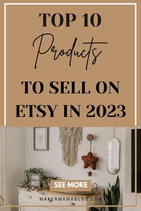 Trending Etsy Products 2023, Trend Products To Sell, Popular Diy Projects To Sell, Best Crafts To Sell In 2023, 2023 Etsy Trends, Trending Items To Sell 2023, Easy Crafts To Sell On Etsy, Etsy Best Selling Items 2023, What To Sell On Etsy 2023