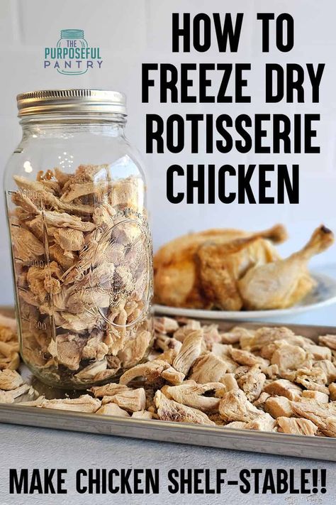 Make your favorite rotisserie chicken shelf-stable for use down the road in any meal! Freeze drying rotisserie chicken is easy and no-fuss! The Purposeful Pantry, Freeze Drying Meat, Best Freeze Dried Meals, Freeze Dried Meals Recipes, Freeze Dryer Recipes, Freeze Drying Food Recipes, Purposeful Pantry, Freezing Cooked Chicken, Freezing Chicken