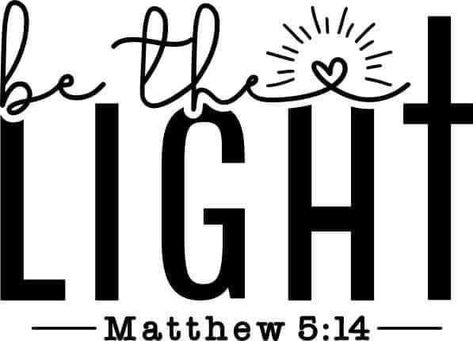 SVG Scripture Svg, Bible Verse Svg, Christian Verses, Svg Heart, Faith Svg, Be The Light, Prayer Board, Heart Svg, Faith Prayer