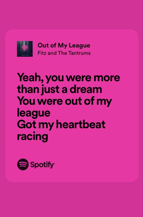 Out Of My League Lyrics, Out Of My League, Spotify Covers, Spotify Lyrics, Favorite Lyrics, Just Lyrics, Music Therapy, Song Quotes, Music Lyrics