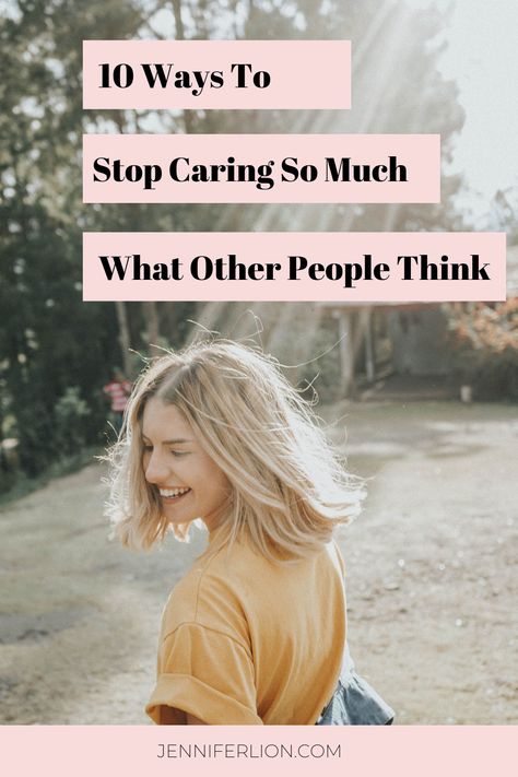 Hey love! Do you sometimes wish you would care less about what other people might think about you? This is the thing that holds most people back from happiness and living a life they want for themselves. In this article, you'll learn 10 Ways how to stop caring so much about what others think about you.  #personalitygrowth #personaldevelopment #mindsetmatter #tipsforsuccess #growthtips #positivitymindset #selfgrowth #changeyourmindset #successfulwomen #personalgrowth Stop Caring So Much, Payoff Debt, Improve Credit Score, Improve Credit, What Others Think, Improve Your Credit Score, Finance Advice, Types Of Loans, Stop Caring