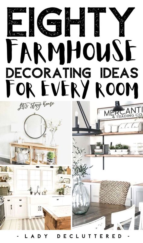 The farmhouse home decor trend has become a new classic for interior design. If you're ready to incorporate this trendy slightly minimalist look to your home then it's time you take a look at these amazing 80 farmhouse decor ideas. We have ideas for the kitchen, the living room, the office, the bathroom, the bedroom, and even the front home entryway. #ladydecluttered #farmhousehomedecor #homedecorideas #farmhouseideasforthekitchen #farmhouselivingroom #farmhousebathroom #farmhouseoffice Easy Farmhouse Decor Living Room, Small Home Farmhouse Decor, Small Modern Farmhouse Decor, Farmhouse Townhouse Decor, Small Farmhouse Decor Ideas, Modern Farmhouse Decor Paintings & Prints, Modern Farmhouse Decor Living Room Interior Design Farm House, Small Living Room Farmhouse Style, Modern Farmhouse Living Room Decor Ideas