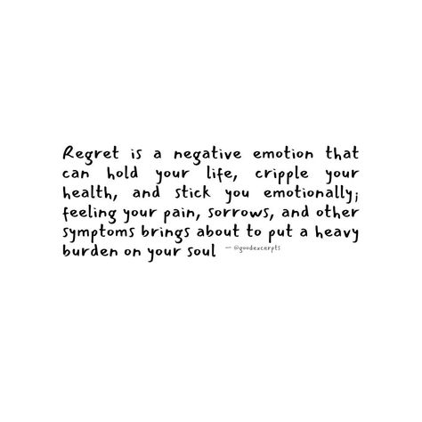 Regret is a negative emotion that can hold your life, cripple your health, and stick you emotionally; feeling your pain, sorrows, and other symptoms brings about to put a heavy burden on your soul. While it is hard to forgive yourself and move on, it is never impossible: feel the causes of your regrets, and take actions that can counter the ways that regret makes you down. Learn to accept your feelings, your experiences, and your mistakes; It is not possible to not have any regret, becaus... Forgive Yourself, Heavy Burden, To Forgive, Forgiving Yourself, Negative Emotions, Hold You, Move On, Take Action, Your Soul