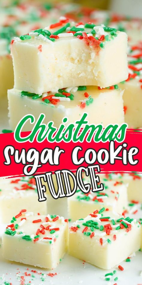 Christmas Sugar Cookie Fudge Cookie Fudge Recipe, Sugar Cookie Fudge, Sugar Cookie Christmas, Cookie Fudge, Holiday Fudge, Homemade Fudge Recipes, Christmas Fudge, Sugar Cookie Mix, Cookie Christmas