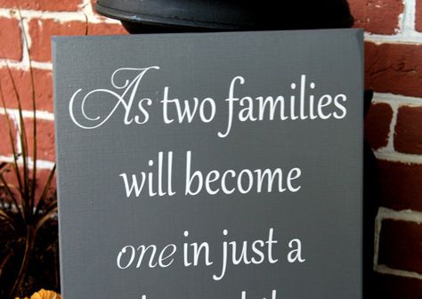 11" x 23" Wooden Wedding Sign - As two families will become one - Ceremony sign, pick a seat not side on Etsy, $40.00 AUD Wedding Album Quotes, Crazy Family Quotes, Together Forever Quotes, Album Quotes, Wedding Quotes To A Friend, Beautiful Marriage Quotes, Good Marriage Quotes, Letter Pattern Design, Quotes Marriage