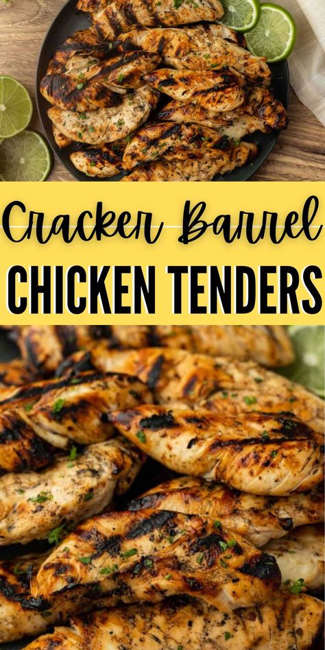 Cracker Barrel Grilled Chicken Tenders, Grilled Chicken Strips Recipes, Grilled Chicken Tenderloins, Easy Chicken Tenderloin Recipes, Cracker Barrel Grilled Chicken, Steam Chicken Recipe, Grilled Italian Chicken, Easy Chicken Tenders, Grilled Tenderloin