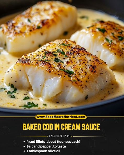 Cod In Cream Sauce, Cod Fillets, Prep Lunch, Baked Cod, Pescatarian Recipes, Fish Food, Lunch Meal Prep, Cream Sauce, Seafood Dishes