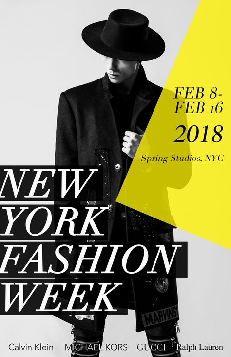 New York Fashion Week Poster Design. #posterdesign #poster #design #photography Fashion Week Poster, Fashion Show Poster, Poster Design Layout, Fashion Poster Design, Fashion Banner, Plakat Design, Fashion Graphic Design, Graphic Design Fun, Event Poster