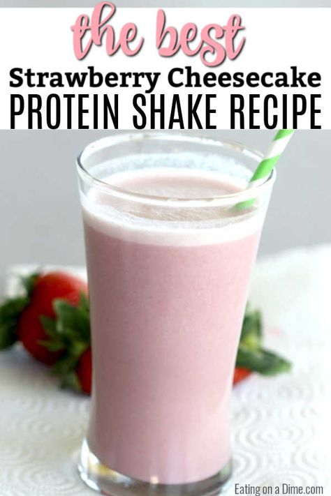 Try this Strawberry Cheesecake Protein Shake Recipe. This strawberry protein shake is one of my favorite healthy, easy protein smoothie recipes. I love making this smoothie with a breakfast meal replacements. #eatingonadime #smoothierecipes #proteinshakes Cheesecake Protein Shake, Vanilla Protein Shake Recipes, Healthy Protein Shake, Strawberry Protein Shake, Easy Protein Smoothie Recipes, Healthy Protein Shake Recipes, Easy Protein Shakes, Healing Smoothie, Protein Shake Recipe