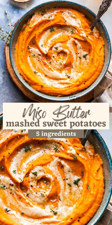 Thanksgiving Vegetables, Miso Butter, 5 Ingredient Recipes, Mashed Sweet Potatoes, Thanksgiving Side Dishes, 5 Ingredient, Sweet Potato Recipes, Easy Weeknight Dinners, Vegetable Sides