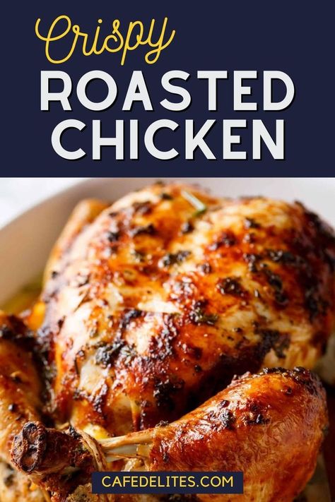 If you are looking for a delicious and easy weeknight dinner, look no further than this Crispy Roasted Chicken. This incredibly simple and foolproof recipe yields tender, juicy, and perfectly seasoned roast chicken that will have your whole family asking for more. And the best part? The crispy skin is irresistible! Butter Roasted Chicken, Crispy Roasted Chicken, Whole Baked Chicken, Roasted Chicken Recipe, Garlic Herb Butter, Whole Roasted Chicken, Tasty Chicken, Herb Roasted Chicken, Herb Chicken