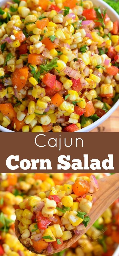 Cajun Corn Salad. A TASTY side dish to serve at your next BBQ party. This sweet and spicy corn salad recipe will be your next HIT. #cornsalad #cajun #sidedish #corn #potluck Spicy Corn Salad, Cajun Corn, Veggie Salads, Corn Recipes Side Dishes, Lunch Foods, Grilling Ideas, Spicy Corn, Cajun Dishes, Summer Sides