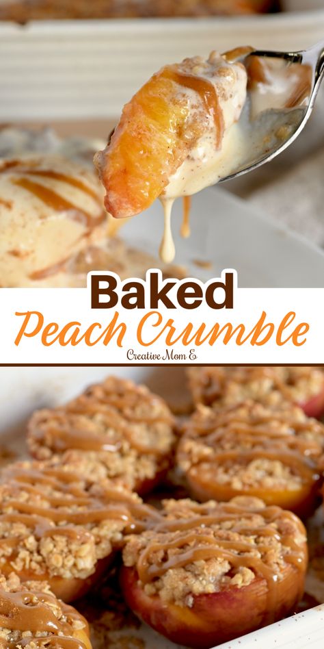 Baked Peach Crumble - Creative Mom E Oat Streusel Topping, Quick Party Appetizers, Mini Peach Pies, Homemade Rice Krispies, Baked Peaches, Homemade Chocolate Frosting, Peach Crumble, Baked Peach, Holiday Sweets