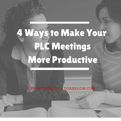 The quickest way to send any teacher into a frenzy is to make us sit in an ineffective PLC (professional learning community) meeting. We'd rather grade a million essays, meet with an irate parent or even hear nails scratched on our chalkboard--anything but another meeting that tells us how to use graphic organizers. After sitting Teacher Leadership, Elementary Principal, Teacher Development, Professional Learning Communities, Teacher Leader, School Improvement, Math Coach, Staff Development, Literacy Coaching