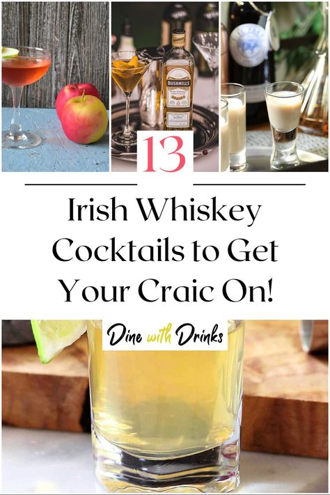 Collage of 4 irish whiskey cocktails. Irish Whiskey Cocktails, Irish Whiskey Drinks, Irish Cocktails, Best Irish Whiskey, Whiskey Lullaby, Whiskey Recipes, Jameson Irish Whiskey, Whisky Cocktails, Whiskey Shots