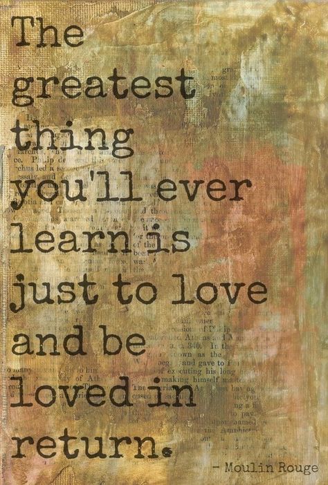 Oxygen Quotes, Moulin Rouge Quotes, Quote Movie, To Love And Be Loved, Being Loved, Favorite Movie Quotes, King Cole, Film Quotes, Wedding Quotes