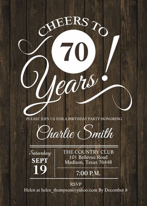 70th birthday party invitation for men or women. Elegant rustic adult bday celebration invites. Features typography script font and dark brown wood pattern. Cheers to 70 years! Can be customized to show any age. 50th Anniversary Invitations, 50th Wedding Anniversary Invitations, 30th Birthday Party Invitations, Anniversary Party Invitations, 40th Birthday Party Invites, 70th Birthday Invitations, Pattern Invitation, Wood Invitation, 80th Birthday Invitations