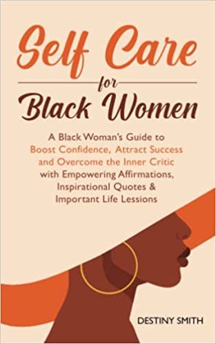 #BlackWomen, #MoraleBoost, #SelfCare, #SelfHelp - Self-Care for Black Women: A Black Woman’s Guide to Boost Confidence, Attract Success and Overcome the Inner Critic with Empowering Affirmations, Inspirational Quotes & Important Life Lessons - https://www.justkindlebooks.com/self-care-for-black-women-a-black-womans-guide-to-boost-confidence-attract-success-and-overcome-the-inner-critic-with-empowering-affirmations-inspirational-quotes-important-life-less/ Black Self Care, Intellectual Wellness, Boundaries Quotes, Attract Success, Black Literature, Empowering Affirmations, Boost Confidence, Important Life Lessons, Inner Critic