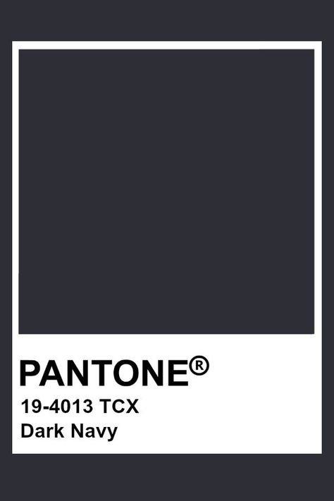 Pantone Dark Navy Pantone Azul, Pantone Tcx, Pantone Swatches, Pantone 2020, Pantone Palette, Pantone Colour Palettes, Color Chip, Color Inspo, Colour Board