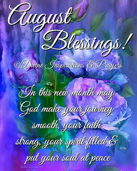 New Month Blessings Welcome August Blessings, 1st August Quotes, August Blessings, Months Quotes, June Pictures, Happy New Month Quotes, June Quotes, Motivational Bible Quotes, New Month Quotes