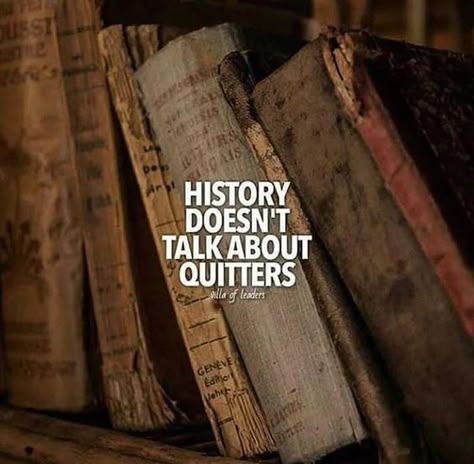 Quotes About History, Best Positive Quotes, About History, Strong Quotes, Trendy Quotes, Millionaire Lifestyle, Quotes About Strength, Inspirational Quotes Motivation, Image Quotes