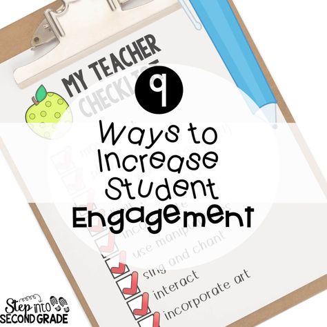 9 Ways to Increase Student Engagement Student Engagement Strategies, Kindergarten Classroom Management, Amy Lemons, Classroom Motivation, Group 4, First Grade Activities, Engagement Strategies, Foundational Skills, Teaching Style