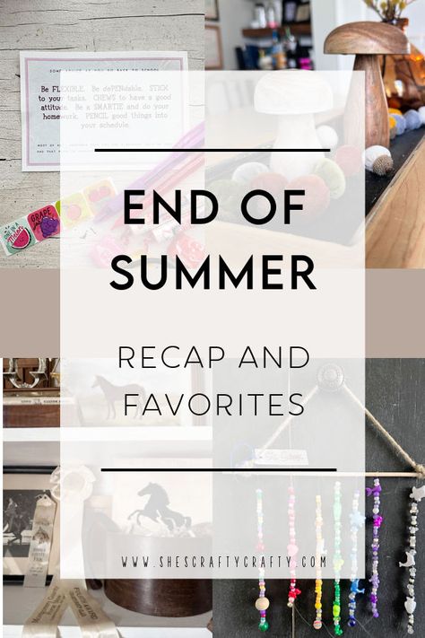 End of the Summer recap Summer Recap, Vintage Market Days, Word Collage, Girls Camp, Good Attitude, Camping Crafts, Family Pictures, Family Time, Fall Decor