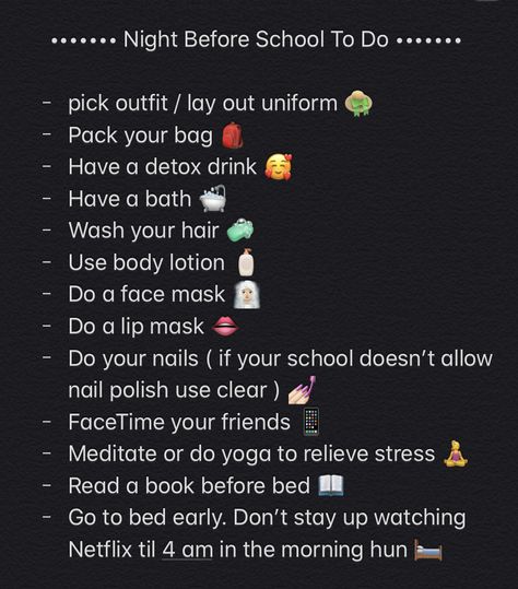 What To Do Before First Day Of School, Night Before School Routine, School To Do List, Before School Routine, Good Apps For Iphone, School Night Routine, Routine School, Night Before School, School Routine For Teens