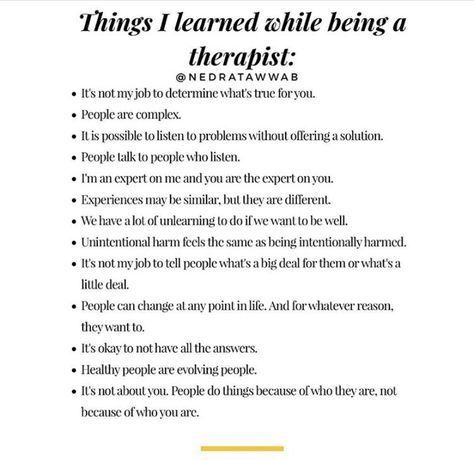 How To Be A Therapist Tips, Counseling Tips And Tricks, How To Be A Better Therapist, Things Therapists Say, Things My Therapist Says, Therapy Quotes Counseling Psychology, Therapist Advice, Being A Therapist, Mental Health Counseling