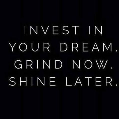 Grind Now, Shine Later life quotes quotes quote work instagram instagram quotes grind instagram quotes and sayings Rise And Grind Quotes, Grind Now Shine Later, Grind Quotes, Message To My Son, Now Quotes, Hustle Quotes, Smart Quotes, Sales People, Sales Tips