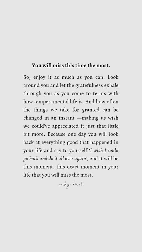 Quotes About Not Taking Life For Granted, Taken For Granted Quotes, Favor Quotes, Granted Quotes, Taking Lives, Just For Today, Thought Quotes, Deep Thought, Taken For Granted