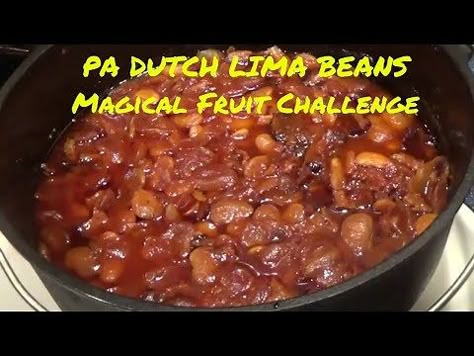 Pennsylvania Dutch Baked Lima Beans Recipes Baked Lima Beans Recipe, Baked Lima Beans Pennsylvania Dutch, Lima Bean Casserole Recipe, Lima Beans Recipes, Baked Lima Beans, Lima Beans Recipe, Lima Beans And Ham, Fruit Challenge, Cupboard Recipes