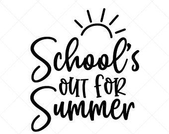 Shop for your Svg Downloads by DoodlesExpress on Etsy End Of School Decorations, School Is Out, End Of School Quotes, Schools Out For Summer Quotes, Last Day Of School Quotes, Schools Out, School Is Out For Summer, Summer Chalkboard Art, Summer Chalkboard