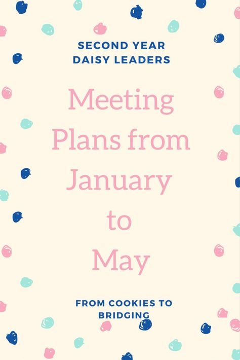 Second Year Girl Scout Daisies Meeting Plans from January to May Daisy Meeting Ideas, Daisy Journey Ideas, Girl Scout Daisies, Girl Scout Brownies, Junior Badges, Girl Scout Daisy Activities, Girl Scout Meeting Ideas, Brownie Scouts, Daisy Troop