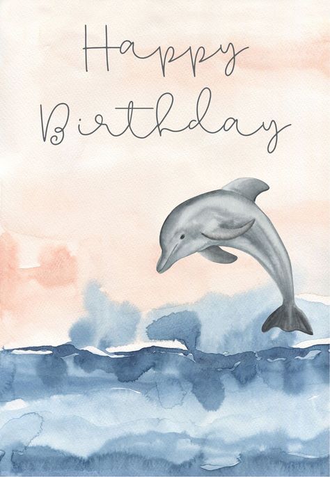 Dolphin Birthday Card, Beach Birthday Card, Dolphin Birthday Parties, Happy 35th Birthday, Dolphin Images, Consciousness Quotes, Watercolor Birthday, Retro Birthday, Happy Birthday Pictures