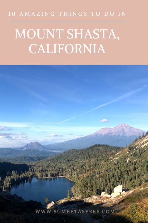 Mt Shasta California Things To Do, Mt Shasta California, Mount Shasta California, United States Travel Bucket Lists, Shasta California, Mt Shasta, North America Travel Destinations, Mount Shasta, California Destinations