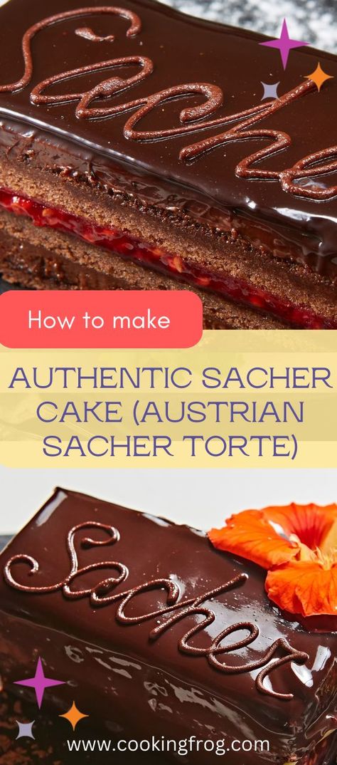 Sacher Cake Recipe, Sacher Torte Recipe, Sacher Cake, Apricot Preserves, Torte Recipe, Chocolate Sponge Cake, Austrian Recipes, Cake Layers, Rich Chocolate Cake