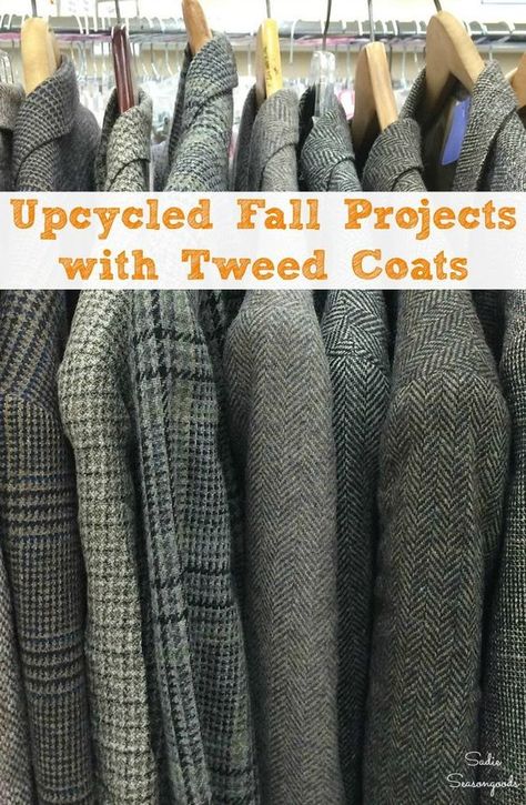 Flannel shirts and wool sweaters aren't the only used clothing to craft with from the thrift store! Tweed coats are PERFECT for upcycling ideas and repurposed projects during Fall / Autumn and Winter. The colors and texture are ideal for cozy fall decor, and they are SO easy to find at the thrifts. Buy them during the summer months to score the best deals. Get inspired to upcycle tweed jackets at www.sadieseasongoods.com . #falldecor #cozydecor #hygge #koselig #tweed #fall #autumn #winter #DIY Tweed Coats, Repurposed Projects, Thrift Store Upcycle, Thrift Store Diy, Tweed Jackets, Upcycle Clothes Diy, Cozy Fall Decor, Thrift Store Crafts, Upcycling Ideas