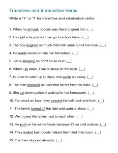 Transitive and Intransitive Verbs Worksheet - ALL ESL Transitive And Intransitive Worksheet, Transitive And Intransitive Verbs, Intransitive Verbs, Linking Verbs Worksheet, Verbs Worksheet, Grammar Sentences, Intransitive Verb, Verb Practice, Transitive Verb