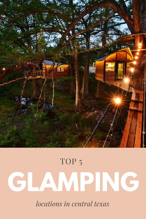 Top 5 Glamping Locations in Central Texas Glamping In Texas, Texas Glamping, Texas Camping, Romantic Bucket List, Weatherford Texas, River Retreat, New Braunfels Texas, Camping Vibes, Go Glamping