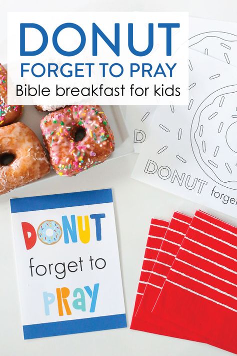 Donut Bible Lesson, Donut Forget To Pray, Worship Stations, Back To School Prayer, Prayer Breakfast, Importance Of Prayer, The Armor Of God, Sabbath School, School Prayer