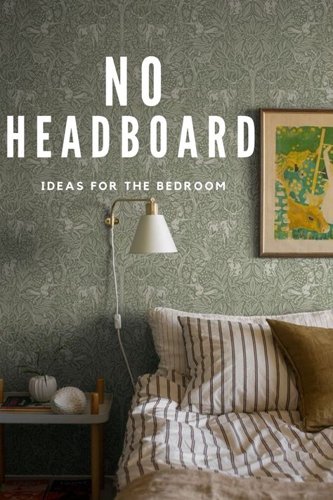 no headboard on bed with wallpaper on bedroom walls and sconce Bed No Headboard Ideas, Over Headboard Decor, Alternative Headboard, Bedroom No Headboard, Beds Without Headboards Ideas, Headboard Alternatives, No Headboard Ideas, Bed Against Wall, Wall Curtains