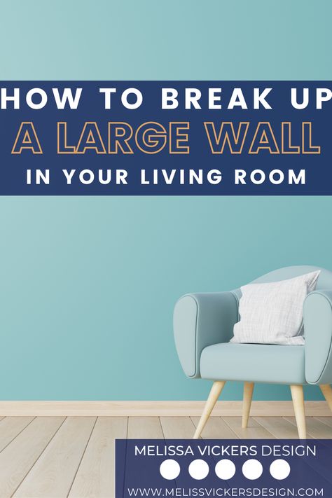 Light blue wall that is empty with a light blue chair in front with a white pillow. How To Break Up A Large Wall, Break Up Large Wall, How To Break Up A Large Living Room, How To Break Up A Long Wall Living Room, How To Break Up A Long Living Room, Breaking Up A Long Wall, How To Break Up A Long Wall, How To Decorate A Long Living Room Wall, Large Wall In Living Room