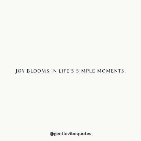 Joy blooms in the simplest of moments. 💜 Joy Typography, Growth Affirmations, Joy Aesthetic, Affirmations Mindset, Books 2024, Joy Quotes, Uplifting Thoughts, Vibe Quote, Quotes On Instagram