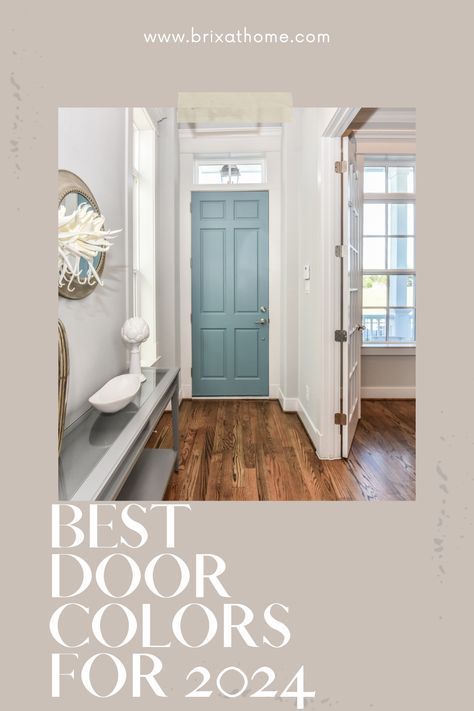 Looking for front door paint colors that make a lasting impression? Dive into our collection of trendy yet timeless shades. Your entryway will thank you! 🌟🚪 2024 Paint Color Trends #HomeExterior #FrontDoorInspiration Inside Exterior Door Color, Paint Colors For Inside Of Front Door, Colored Front Door Inside, Bm Wythe Blue Front Door, Front Door Interior Entryway Paint Colors, Coastal Exterior Door Colors, Front Door Painted Inside, Slate Blue Door Color, Front Door Paint Colors Interior