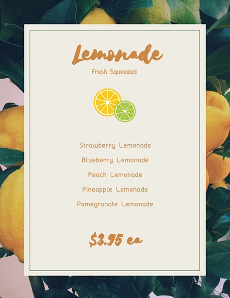 Lemonade Menu, Free Menu Templates, Juice Menu, Homemade Strawberry Lemonade, Menu Maker, Homemade Lemonade Recipes, Lemonade Sign, Fresh Squeezed Lemonade, Peach Lemonade